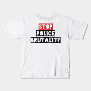 Stop Police Brutality Kids T-Shirt